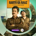 இன்வெஸ்டிகேட் திரில்லரான ரவுது கா ராஸ் இப்போது ZEE5 தளத்தில் ஸ்ட்ரீமாகிறது !!